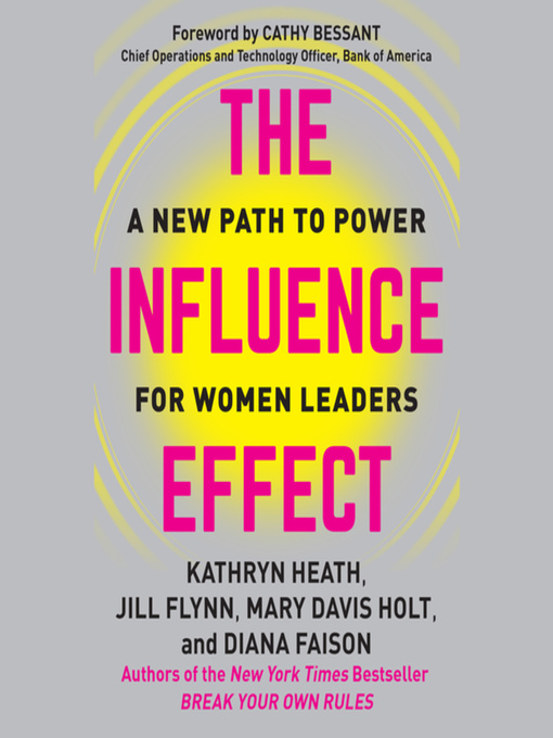 Title details for The Influence Effect by Kathryn Heath - Available